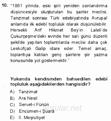 Yeni Türk Edebiyatına Giriş 1 2012 - 2013 Dönem Sonu Sınavı 10.Soru