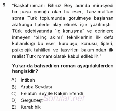 Yeni Türk Edebiyatına Giriş 1 2012 - 2013 Dönem Sonu Sınavı 9.Soru
