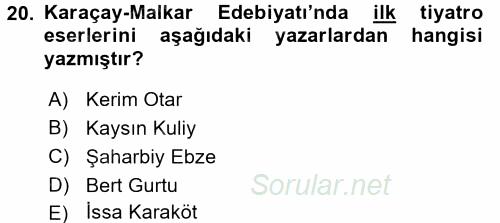Çağdaş Türk Edebiyatları 2 2017 - 2018 3 Ders Sınavı 20.Soru