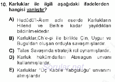 Orta Asya Türk Tarihi 2013 - 2014 Ara Sınavı 10.Soru