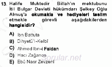 Orta Asya Türk Tarihi 2013 - 2014 Ara Sınavı 13.Soru