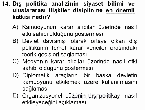 Diş Politika Analizi 2012 - 2013 Ara Sınavı 14.Soru