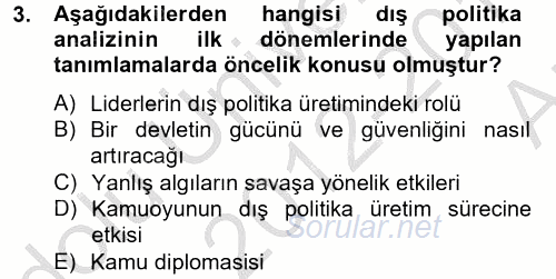Diş Politika Analizi 2012 - 2013 Ara Sınavı 3.Soru