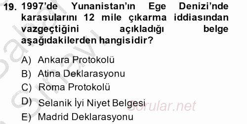 Türk Dış Politikası 2 2014 - 2015 Ara Sınavı 19.Soru
