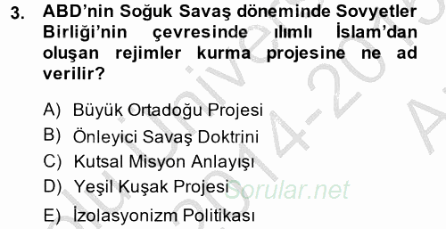 Türk Dış Politikası 2 2014 - 2015 Ara Sınavı 3.Soru