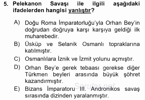 Osmanlı Tarihi (1299-1566) 2016 - 2017 Ara Sınavı 5.Soru
