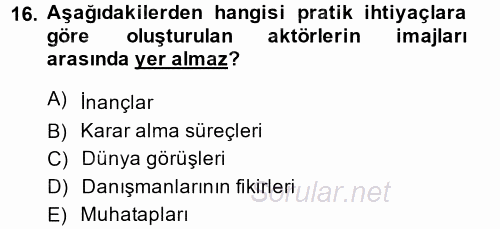 Diş Politika Analizi 2014 - 2015 Ara Sınavı 16.Soru