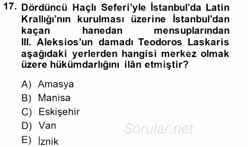 Türkiye Selçuklu Tarihi 2014 - 2015 Ara Sınavı 17.Soru