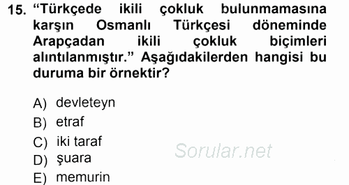 Türk Dili 1 2012 - 2013 Dönem Sonu Sınavı 15.Soru