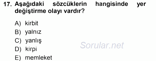 Türk Dili 1 2012 - 2013 Dönem Sonu Sınavı 17.Soru
