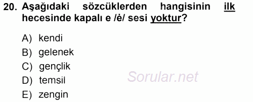 Türk Dili 1 2012 - 2013 Dönem Sonu Sınavı 20.Soru