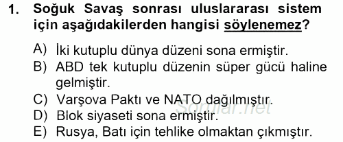 Türk Dış Politikası 2 2012 - 2013 Ara Sınavı 1.Soru