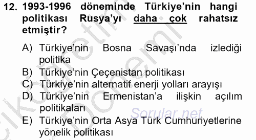 Türk Dış Politikası 2 2012 - 2013 Ara Sınavı 12.Soru