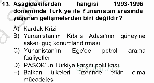 Türk Dış Politikası 2 2012 - 2013 Ara Sınavı 13.Soru