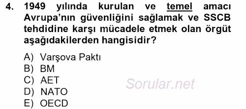 Türk Dış Politikası 2 2012 - 2013 Ara Sınavı 4.Soru