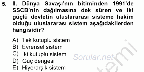 Türk Dış Politikası 2 2012 - 2013 Ara Sınavı 5.Soru
