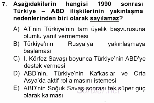 Türk Dış Politikası 2 2012 - 2013 Ara Sınavı 7.Soru