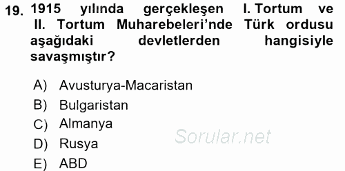 Osmanlı Tarihi (1876–1918) 2017 - 2018 Dönem Sonu Sınavı 19.Soru