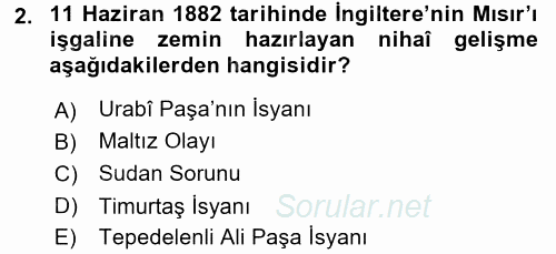 Osmanlı Tarihi (1876–1918) 2017 - 2018 Dönem Sonu Sınavı 2.Soru
