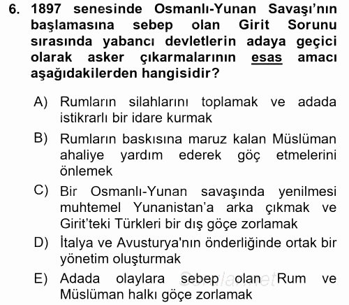 Osmanlı Tarihi (1876–1918) 2017 - 2018 Dönem Sonu Sınavı 6.Soru