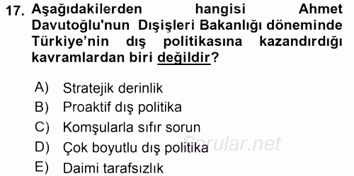 Türk Dış Politikası 2 2015 - 2016 Dönem Sonu Sınavı 17.Soru