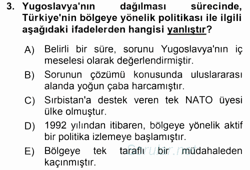 Türk Dış Politikası 2 2015 - 2016 Dönem Sonu Sınavı 3.Soru