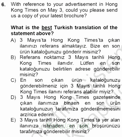 Çeviri (İng/Türk) 2012 - 2013 Ara Sınavı 6.Soru