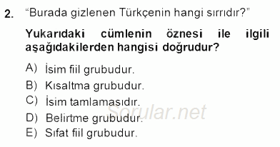 Türkçe Cümle Bilgisi 2 2014 - 2015 Dönem Sonu Sınavı 2.Soru