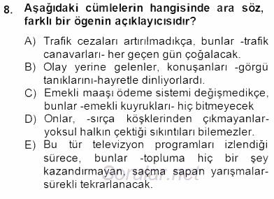 Türkçe Cümle Bilgisi 2 2014 - 2015 Dönem Sonu Sınavı 8.Soru