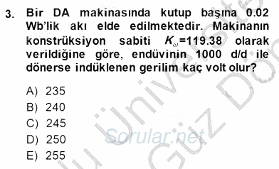 Elektrik Makinaları 2013 - 2014 Dönem Sonu Sınavı 3.Soru
