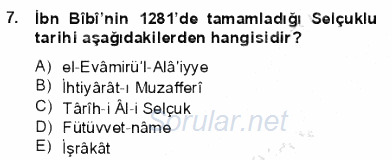 VIII-XIII. Yüzyıllar Türk Edebiyatı 2012 - 2013 Dönem Sonu Sınavı 7.Soru