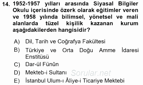 Türk İdare Tarihi 2017 - 2018 Dönem Sonu Sınavı 14.Soru