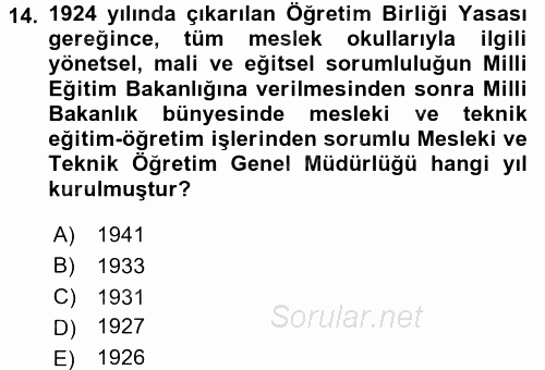 Türk Eğitim Tarihi 2016 - 2017 Dönem Sonu Sınavı 14.Soru
