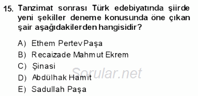 Yeni Türk Edebiyatına Giriş 1 2013 - 2014 Dönem Sonu Sınavı 15.Soru