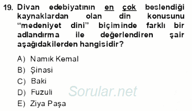 Yeni Türk Edebiyatına Giriş 1 2013 - 2014 Dönem Sonu Sınavı 19.Soru