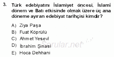 Yeni Türk Edebiyatına Giriş 1 2013 - 2014 Dönem Sonu Sınavı 3.Soru