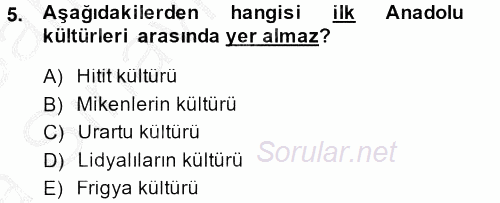 Kültür Tarihi 2013 - 2014 Ara Sınavı 5.Soru