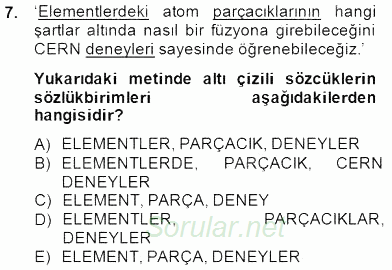 Genel Dilbilim 1 2014 - 2015 Ara Sınavı 7.Soru