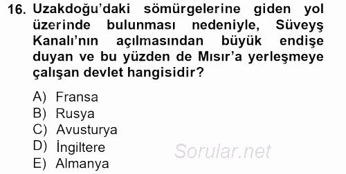 Osmanlı Tarihi (1789-1876) 2012 - 2013 Dönem Sonu Sınavı 16.Soru