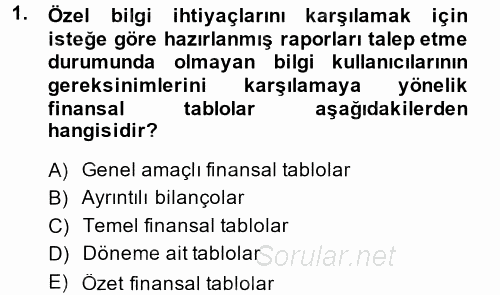 Finansal Tablolar Analizi 2014 - 2015 Ara Sınavı 1.Soru