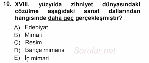 XVIII. Yüzyıl Türk Edebiyatı 2012 - 2013 Ara Sınavı 10.Soru
