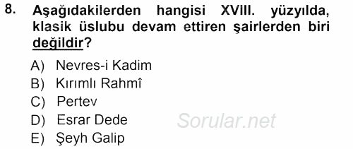 XVIII. Yüzyıl Türk Edebiyatı 2012 - 2013 Ara Sınavı 8.Soru