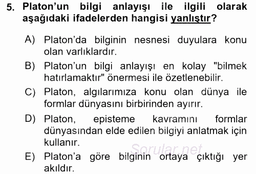 İlkçağ Felsefesi 2017 - 2018 Dönem Sonu Sınavı 5.Soru