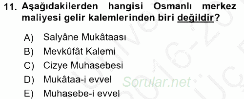 Osmanlı İktisat Tarihi 2016 - 2017 3 Ders Sınavı 11.Soru