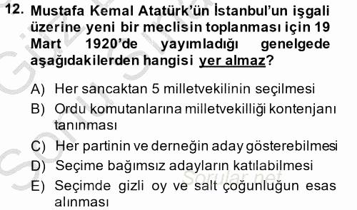 Atatürk İlkeleri Ve İnkılap Tarihi 1 2014 - 2015 Dönem Sonu Sınavı 12.Soru