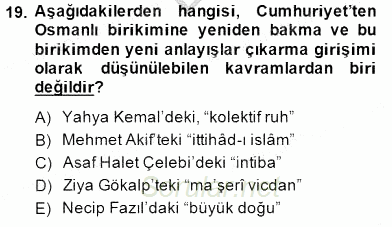 Cumhuriyet Dönemi Türk Şiiri 2014 - 2015 Dönem Sonu Sınavı 19.Soru