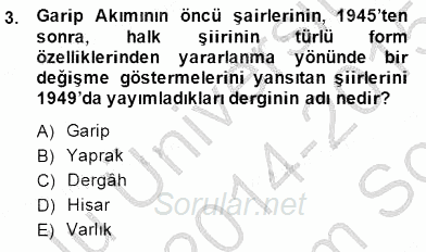 Cumhuriyet Dönemi Türk Şiiri 2014 - 2015 Dönem Sonu Sınavı 3.Soru