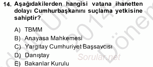 Türk Anayasa Hukuku 2014 - 2015 Dönem Sonu Sınavı 14.Soru
