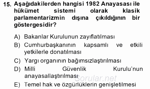 Türk Anayasa Hukuku 2014 - 2015 Dönem Sonu Sınavı 15.Soru