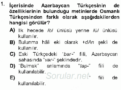 XVI-XIX. Yüzyıllar Türk Dili 2012 - 2013 Dönem Sonu Sınavı 1.Soru